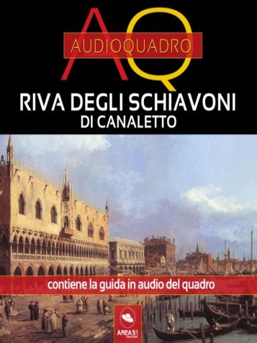 Title details for Riva degli Schiavoni di Canaletto. Audioquadro by Cristian Camanzi - Available